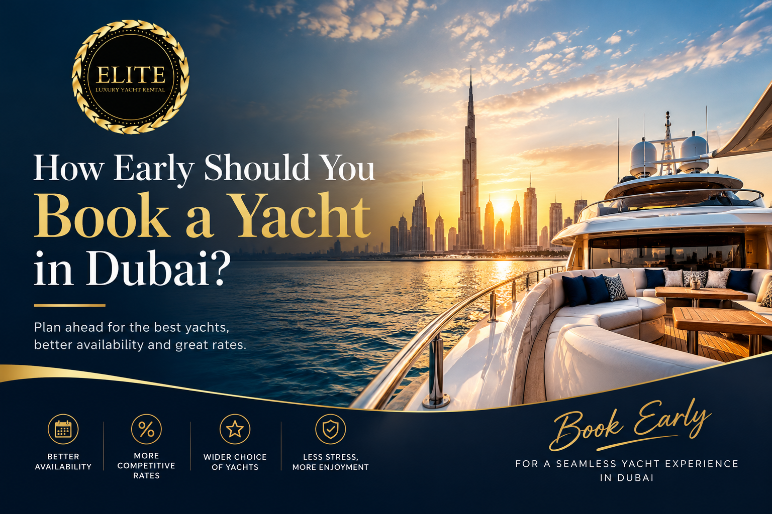 How Early Should You Book a Yacht in Dubai?
